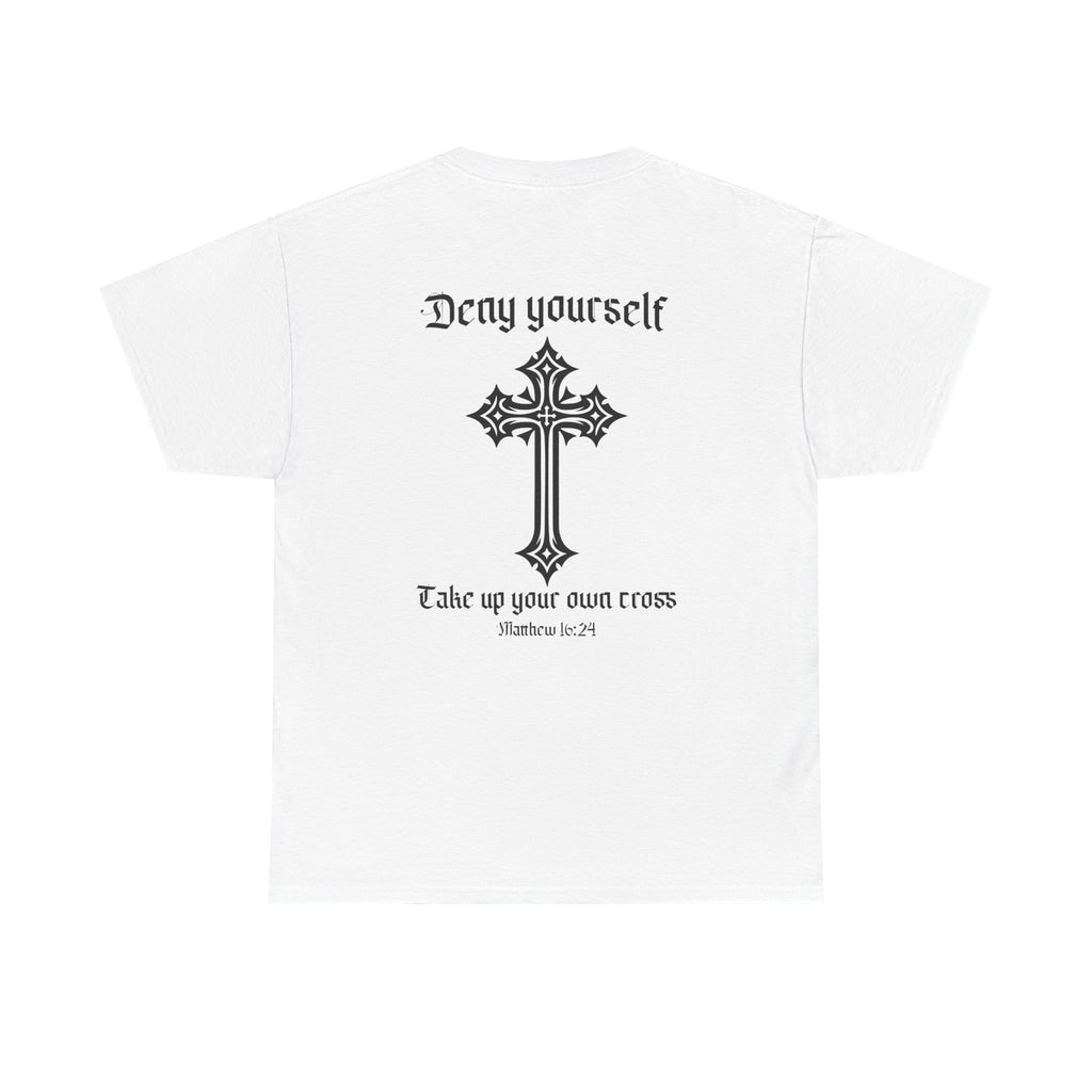 Deny Yourself T-Shirt